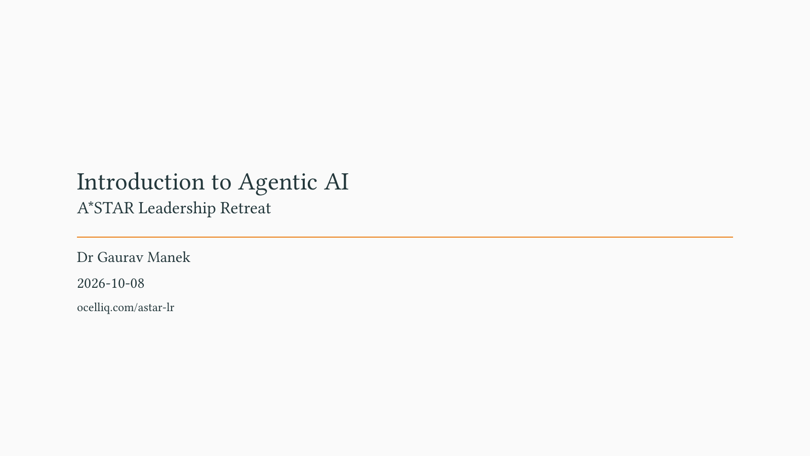 Introduction to Agentic AI — A*STAR Leadership Retreat cover