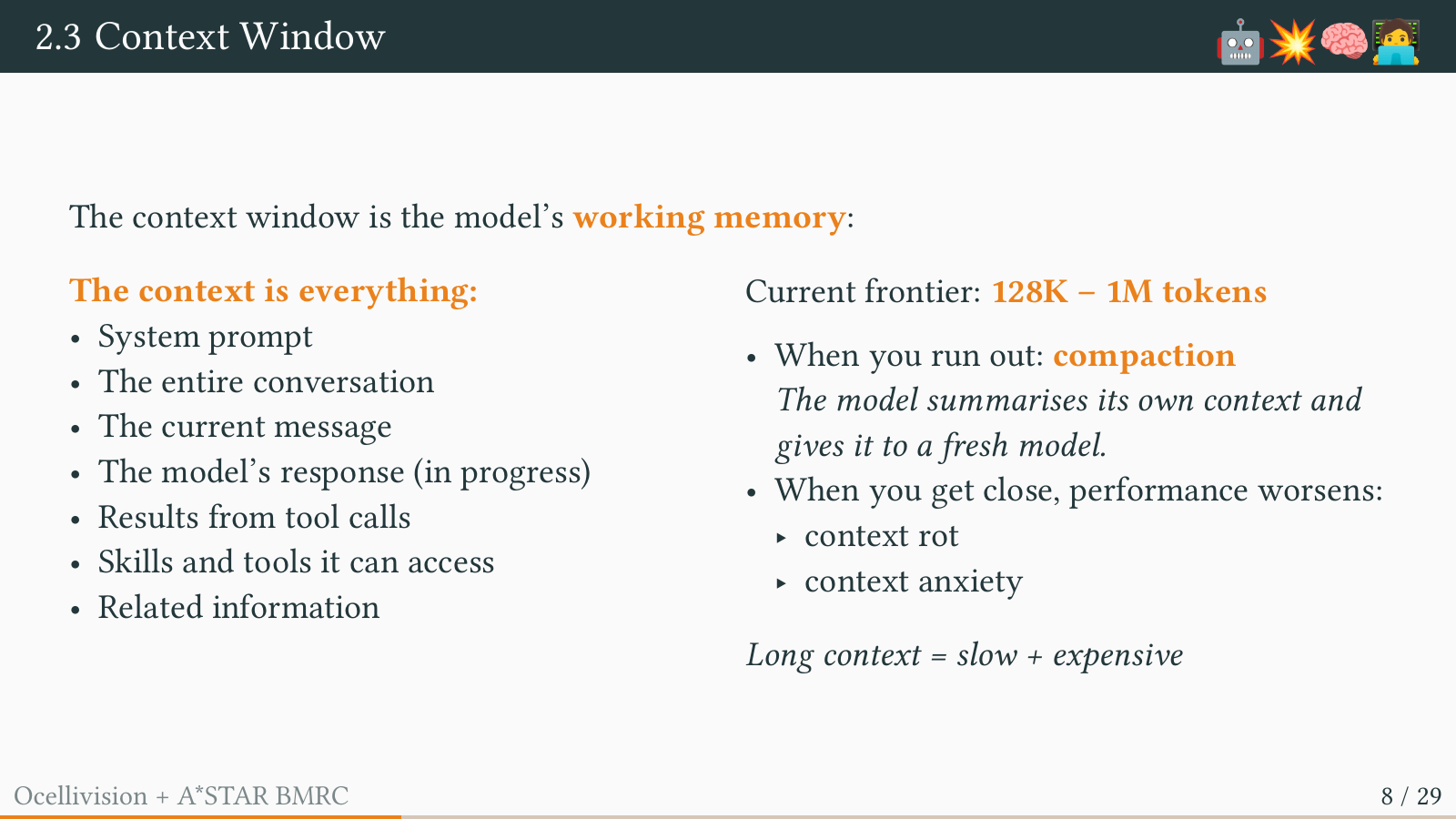 The context window is the model’s working memory