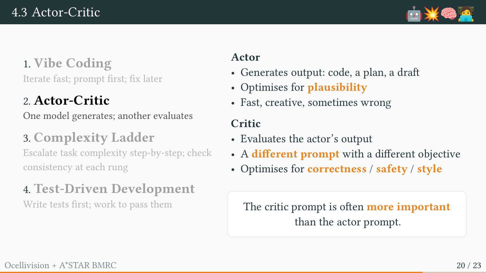 The actor-critic pattern