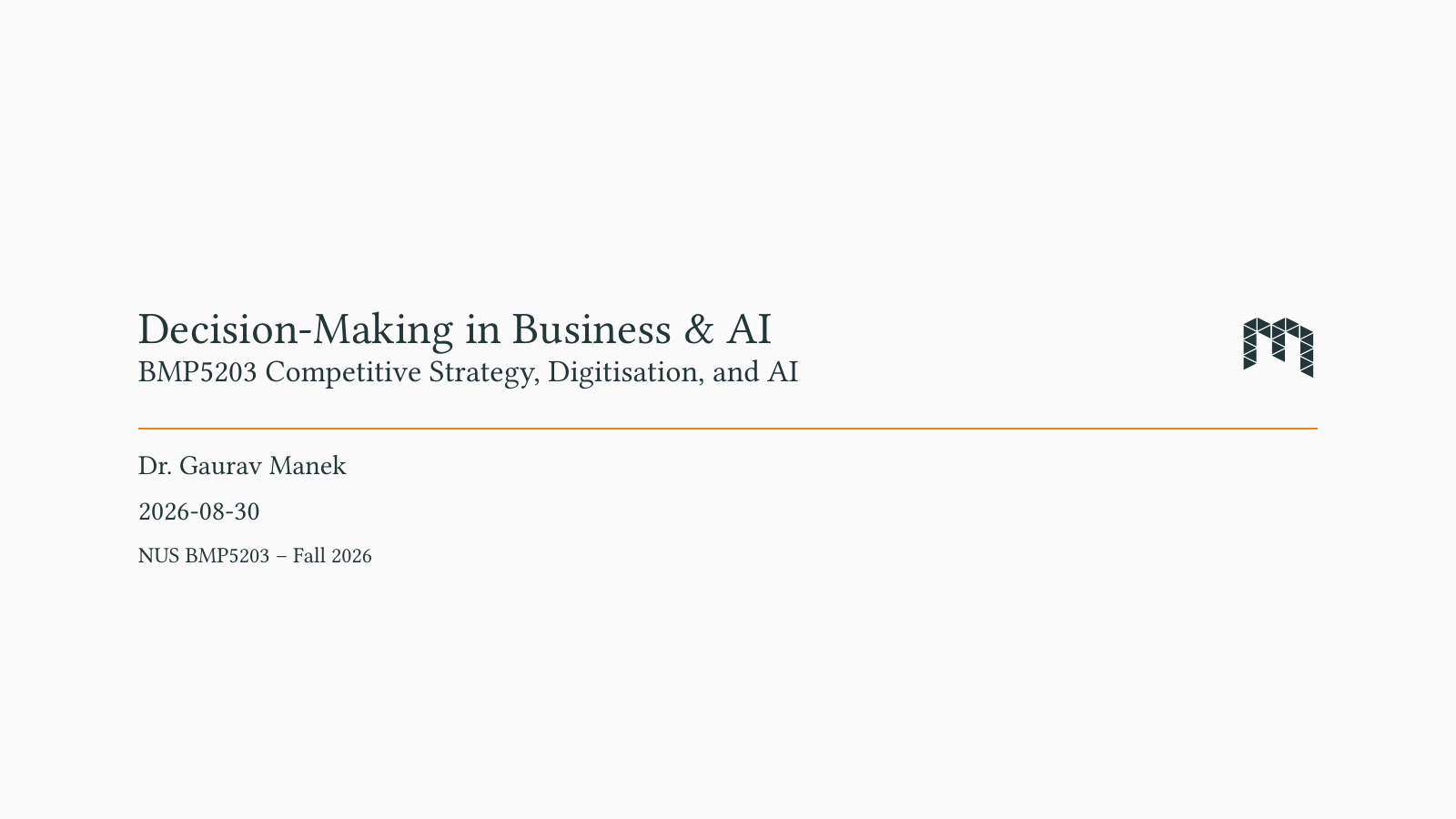 Decision-Making in Business & AI — NUS BMP5203 cover